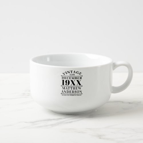 Personalized Vintage Aged to Perfection Soup Mug