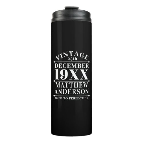 Personalized Vintage Aged to Perfection Thermal Tumbler