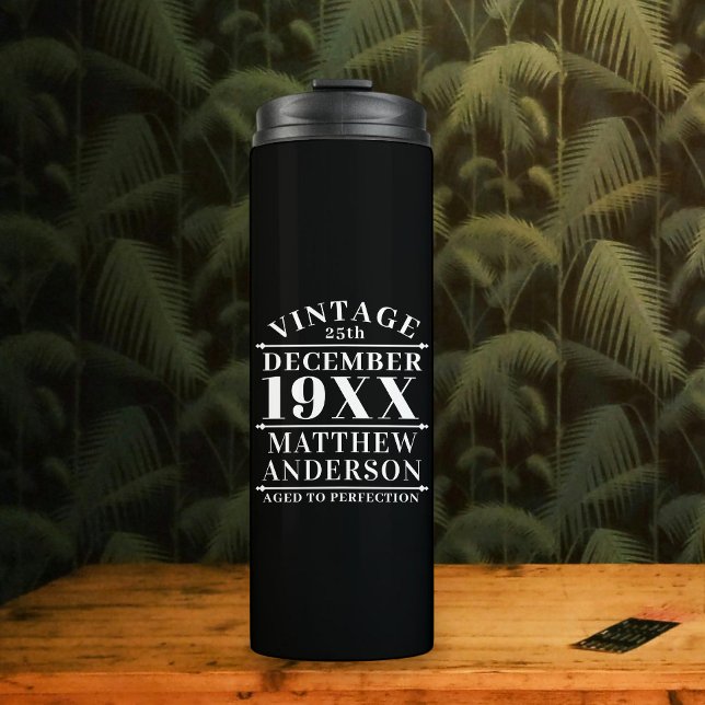 Personalized Vintage Aged to Perfection Thermal Tumbler (Creator Uploaded)