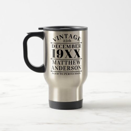 Personalized Vintage Aged to Perfection Travel Mug