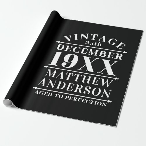 Personalized Vintage Aged to Perfection Wrapping Paper