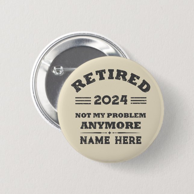 Personalized vintage retirement  button (Front & Back)