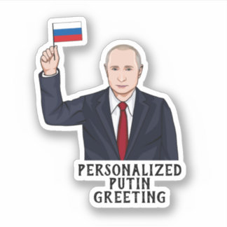 PERSONALIZED VLADIMIR PUTIN STICKER