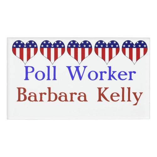 Personalized Voting Poll Worker Name Tag
