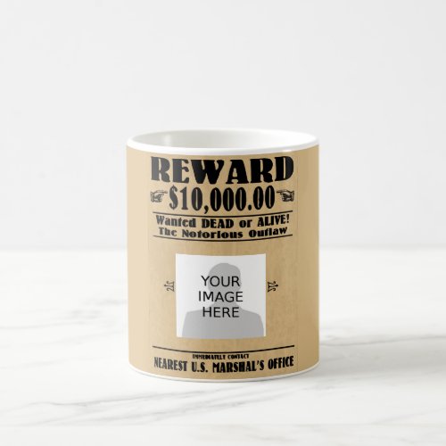 Personalized Wanted Dead or Alive Coffee Mug