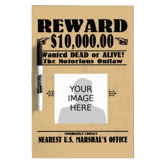 Personalized Wanted Dead or Alive Dry Erase Board (Front)