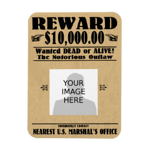 Personalized Wanted Dead or Alive Magnet