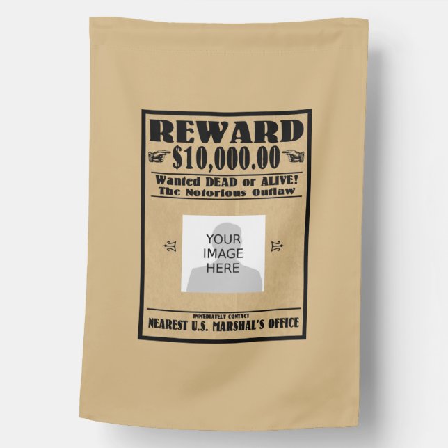 Personalized Wanted Dead or Alive (Outlaw Reward) House Flag (Front)