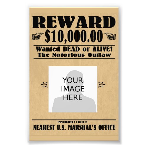 Personalized Wanted Dead or Alive Photo Print