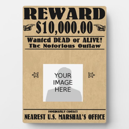 Personalized Wanted Dead or Alive Plaque