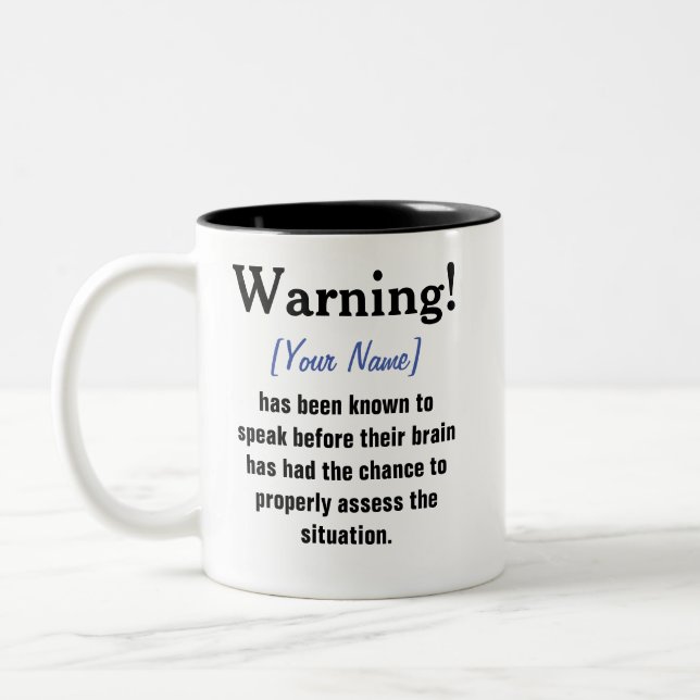 Personalized Warning Message Mug (Left)