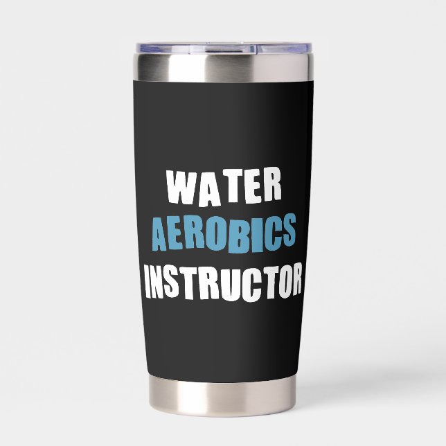 Personalized Water Aerobics Instructor Insulated Tumbler (Front)