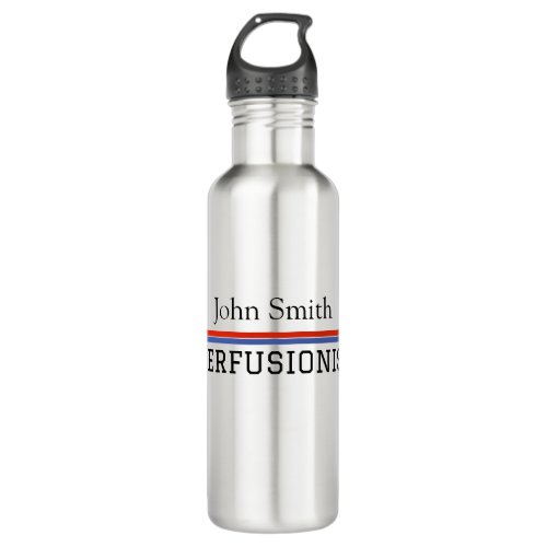 Personalized Water Bottle For Perfusionists