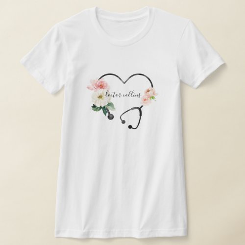 Personalized Watercolor Floral Stethoscope Doctor  T_Shirt