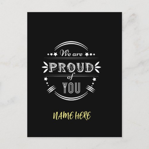 Personalized We are Proud of You  Postcard