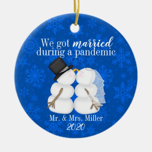 Personalized We Got Married During A Pandemic Ceramic Ornament