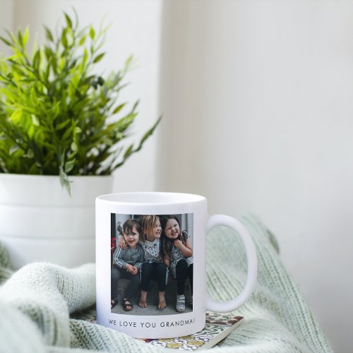 Personalized We Love You Grandma Photo Simple Coffee Mug