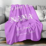 Personalized "We Love You Nana" Mauve Fleece Blanket<br><div class="desc">Beautiful personalized "We Love You Nana, love Jennifer, Robin and Jackie" Fleece Blanket. Luxurious soft cuddly purple plush fleece blanket to wrap Nana in plush luxury. Perfect blanket for cozy winter nights in front of the T.V. Machine wash. Perfect Gift idea for beloved Nana. Click personalize this template to customize...</div>