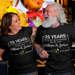 Personalized Wedding Anniversary With Couple Names T-Shirt<br><div class="desc">Customizable Wedding Anniversary Shirt With Names, Wedding Date and a cool Saying, Personalise it to create a unique gift for your next Wedding Anniversary, with your Spouse to show how much she/he means to you. Customize or edit further by please clicking the "Edit using Design Tool" link, to modify this...</div>