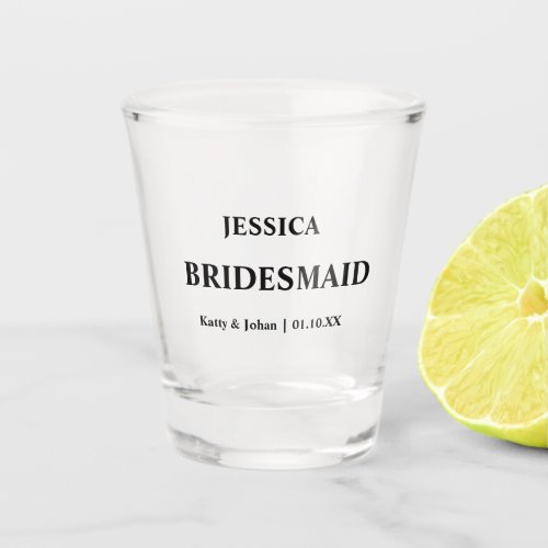 Personalized Wedding Date and Names Bridesmaid Shot Glass