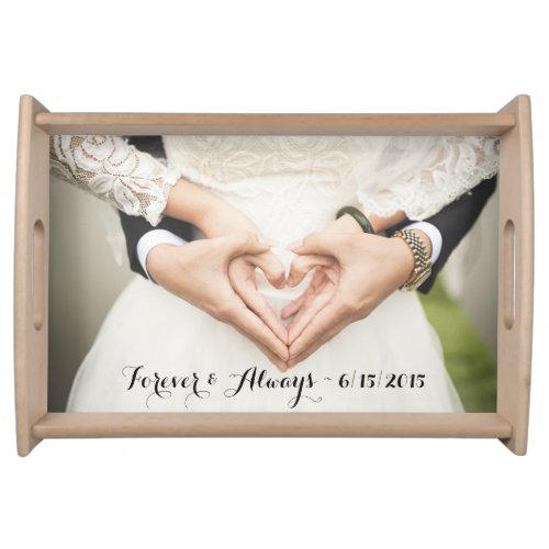 Personalized Wedding Photo Forever  Always Serving Tray