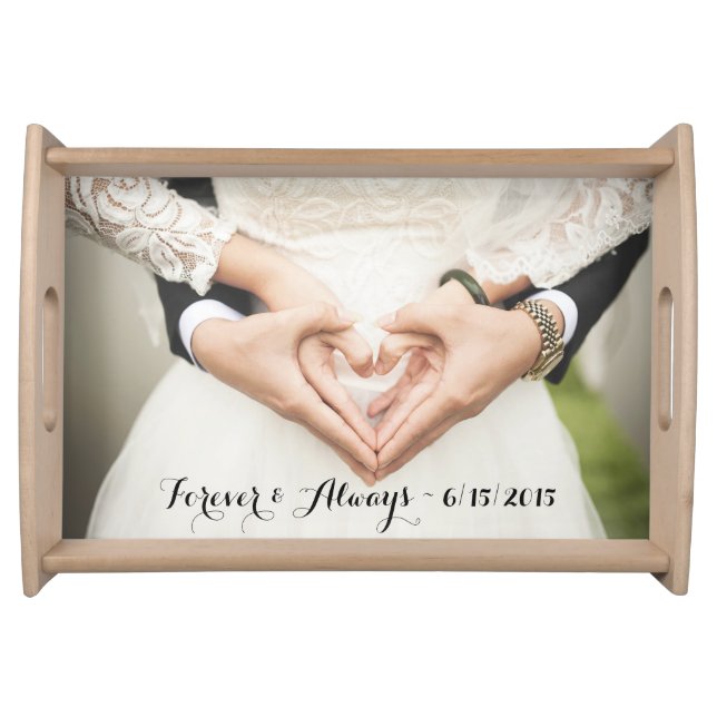 Personalized Wedding Photo Forever & Always Serving Tray (Front)