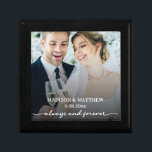 Personalized Wedding Photo Gift Box<br><div class="desc">Celebrate your love story with this beautiful photo gift box! Featuring your favorite photo, names, wedding date, and the phrase "always and forever" in elegant calligraphy script, it's perfect for anniversaries or as a special keepsake for newlyweds, to keep your jewelry or wedding mementos in. Click "Personalize this design" to...</div>