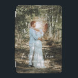 Personalized Wedding Portrait Modern Calligraphy iPad Mini Cover<br><div class="desc">The design has modern calligraphy texts which can be customized to your preference. Replace the portrait picture in the center with your own wedding or engagement photo. It will make a lovely custom made gift for newly wed couple or for your own keepsake.</div>