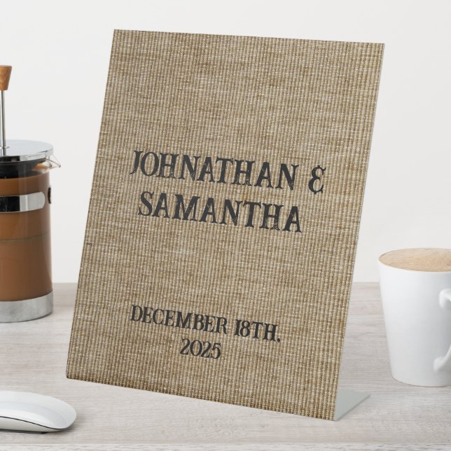 Personalized Wedding Rustic Burlap Nature Pattern  Pedestal Sign (In SItu)