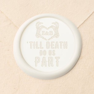 Personalized Wedding Til Death Do Us Part Pre Made Wax Seal Sticker