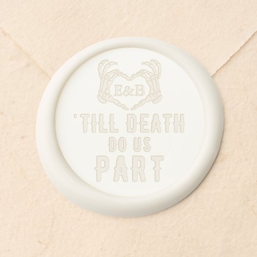 Personalized Wedding Til Death Do Us Part Pre Made Wax Seal Sticker