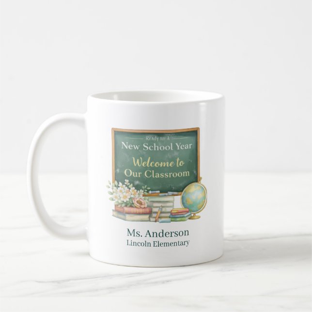 Personalized Welcome to Our Classroom Teacher Coffee Mug (Left)