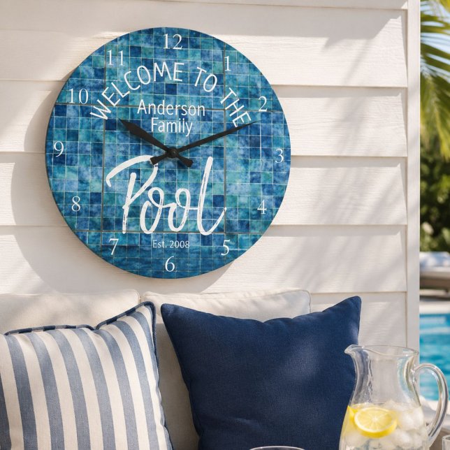 Personalized Welcome to the Pool Clock Family (Creator Uploaded)