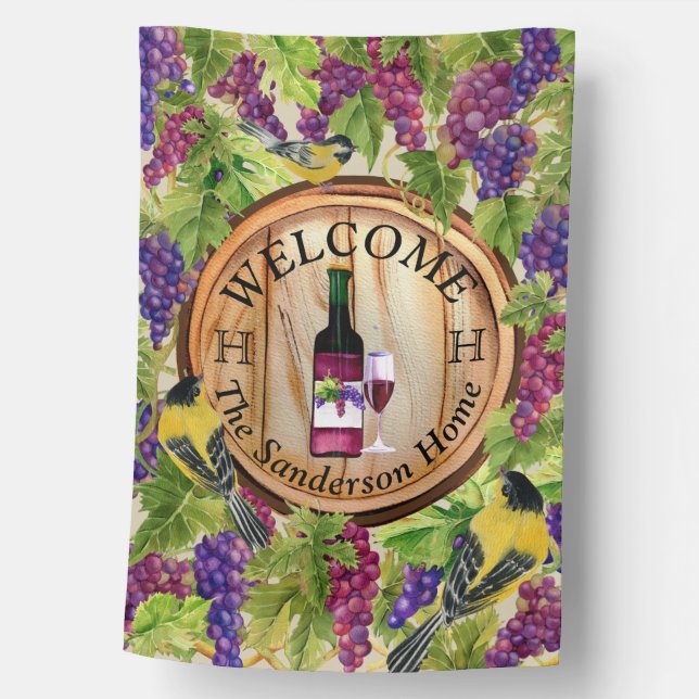 Personalized Welcome Wine grapes  House Flag (Front)