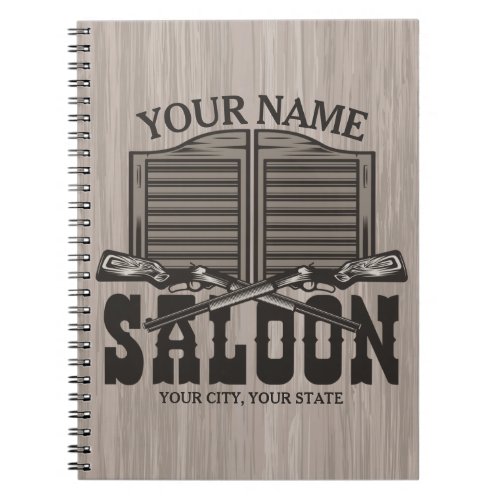 Personalized Western Rifle Guns Old Saloon Bar  Notebook