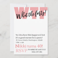 Personalized What the forty 40th funny birthday In