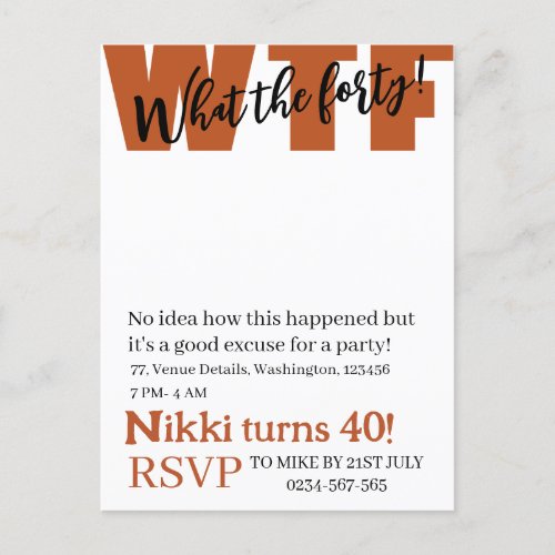Personalized What the forty 40th funny birthday Postcard