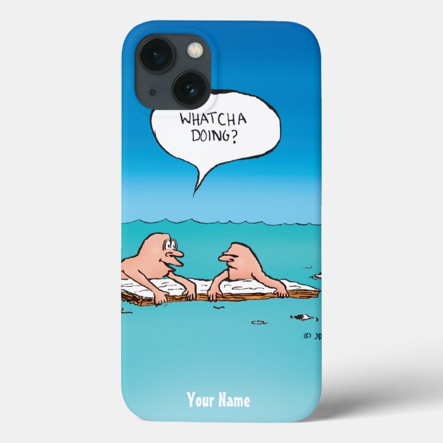 Personalized Whatcha Doing? Shipwreck Cartoon Case-Mate iPhone Case (Back)