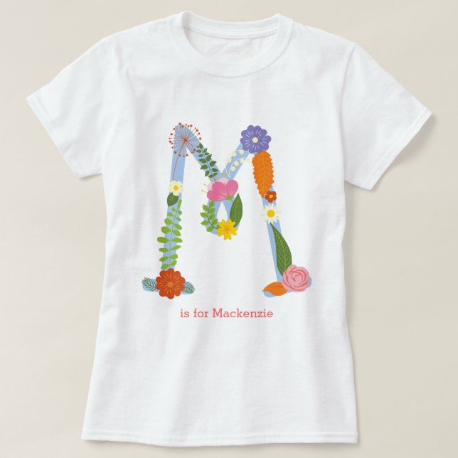 Personalized Whimsical Flower Monogram (M) T-Shirt (Design Front)