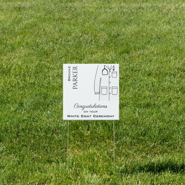 Personalized  White Coat Ceremony Congratulations Sign (Insitu)
