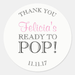 Personalized White READY TO POP Baby Shower Classic Round Sticker