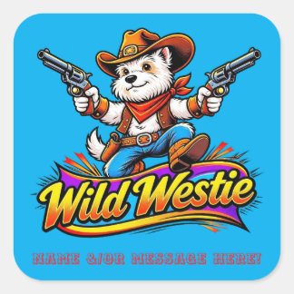 Personalized Wild Westie Cowboy Dog Square Sticker