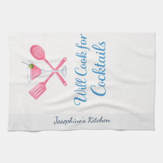 Personalized Will Cook for Cocktails Funny Elegant Kitchen Towel