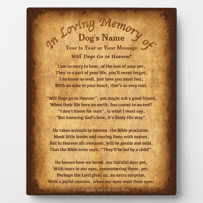 Personalized Will Dogs Go to Heaven Poem Plaques | Zazzle.com