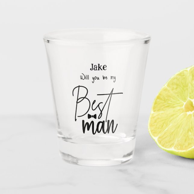 Personalized Will You Be My Best Man Shot Glass (Front)