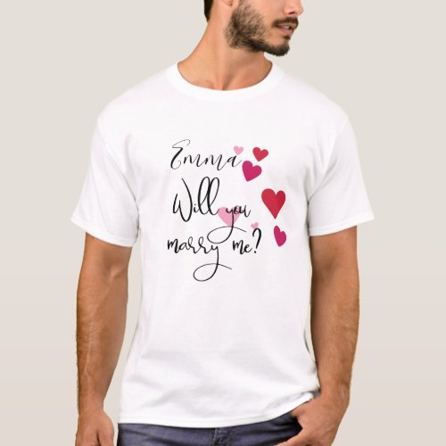 Personalized Will You Marry me Hearts Proposal T_Shirt
