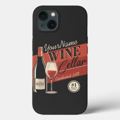 Personalized Wine Cellar Bottle Tasting Room Bar  iPhone 13 Case