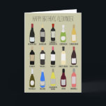 Personalized Wine Lovers Birthday Card<br><div class="desc">This birthday card is ready to be personalized with your own custom message on the front and the inside of the card. The front features illustrations of an assortment of bottles of wine with the names of the different varieties of wine below each in an identification guide sort of style....</div>