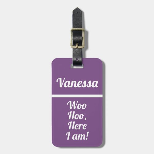 Personalized Woo Hoo  Funny Luggage Tag