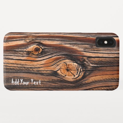 Personalized Wood Texture Cool Unique iPhone XS Max Case
